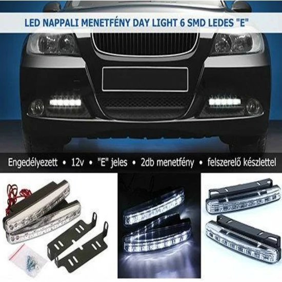 LED nappali menetfény Day Light 6 SMD ledes "E"